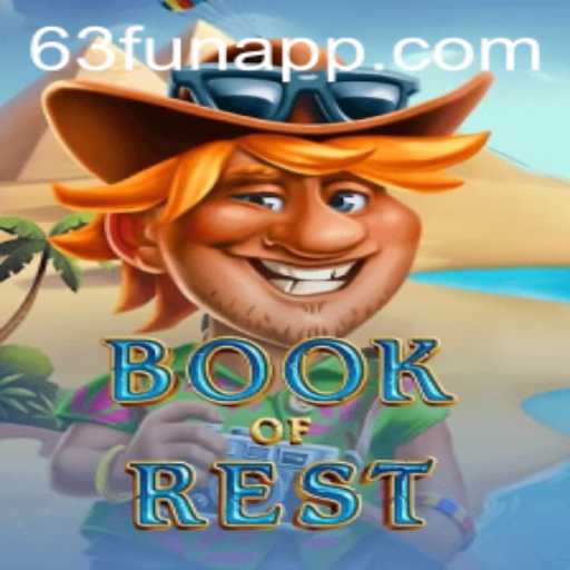 Book of Rest: The Enigmatic World of 63fun