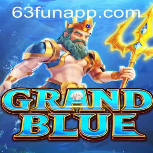 Explore the World of GRANDBLUE: A Captivating Adventure with 63fun